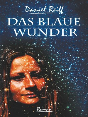 cover image of Das Blaue Wunder